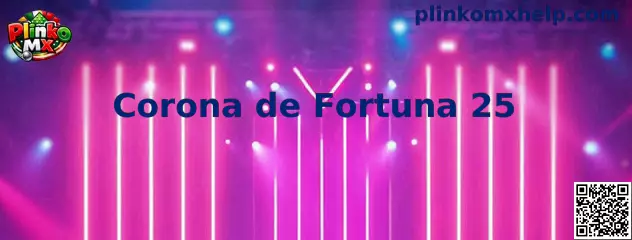 Corona de Fortuna 25 Banner