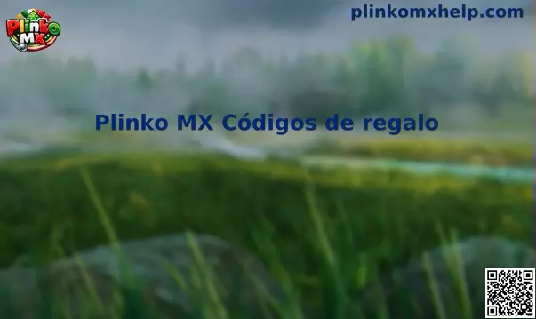 Códigos de Regalo Plinko MX