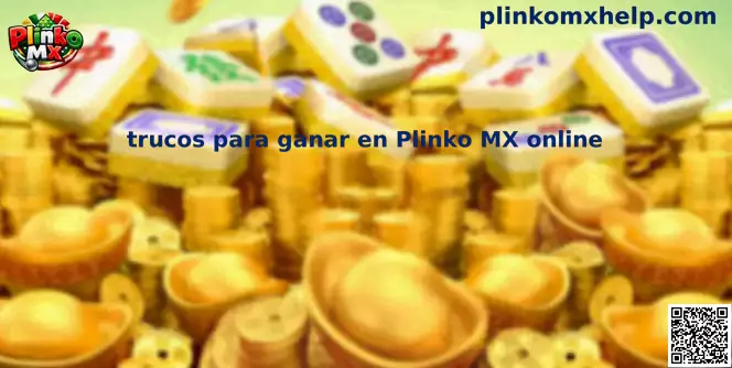 Estrategias y trucos para ganar en Plinko MX online