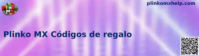 Obtener Código de Regalo Plinko MX
