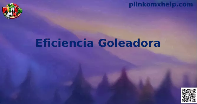 Eficiencia Goleadora Plinko MX