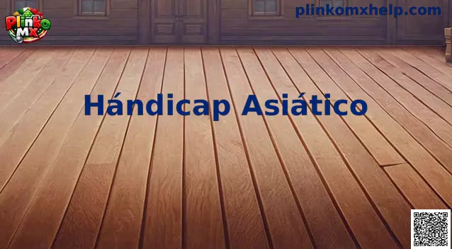 Hándicap Asiático México